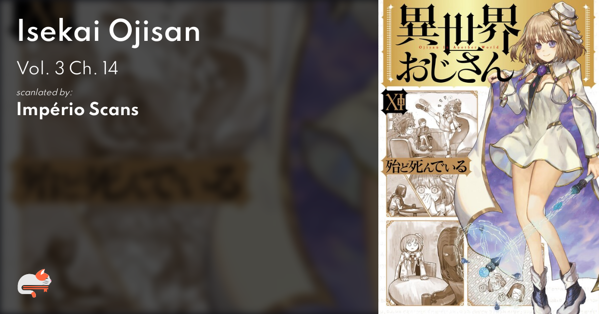 Isekai Ojisan – Império Scans