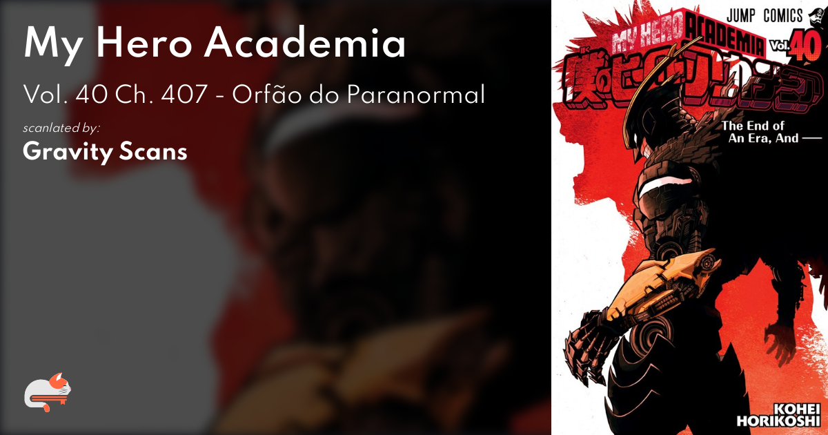 My Hero Academia, my hero academia chapter 407 - English Scans
