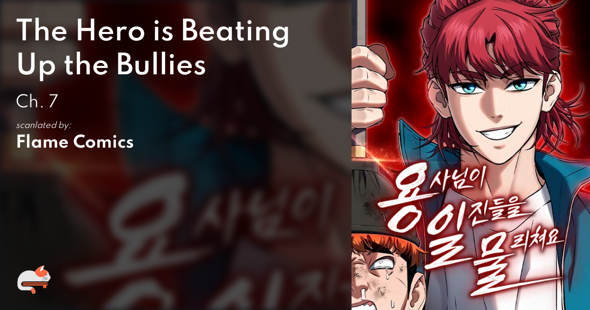 1 | Chapter 7 - The Hero is Beating Up the Bullies - MangaDex