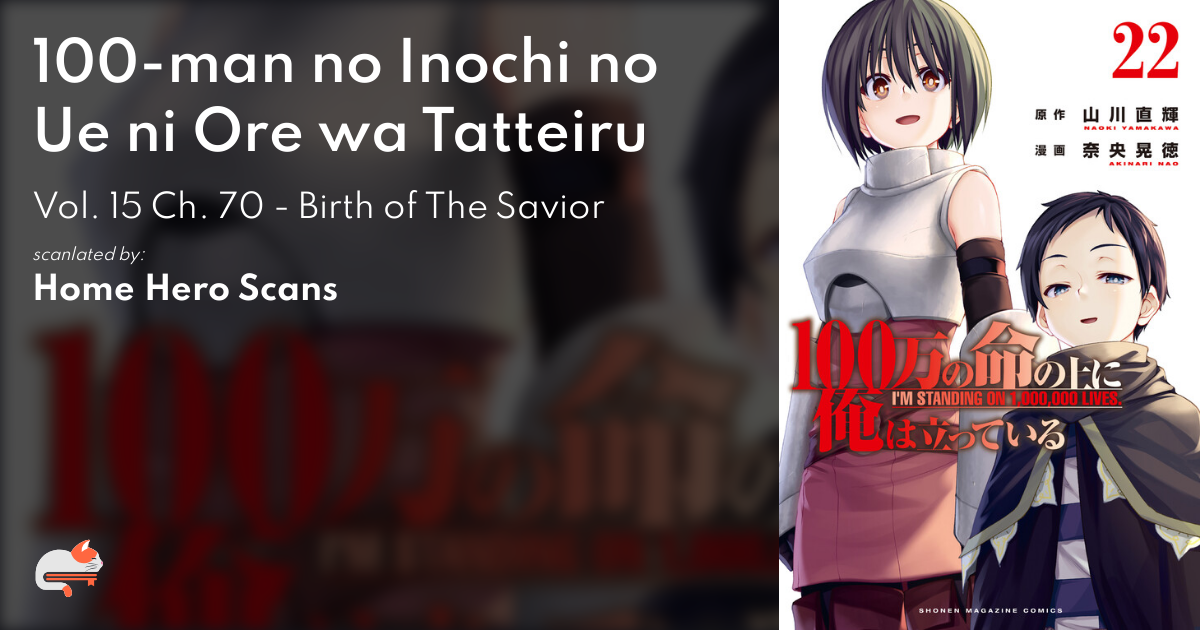 A1H1 🎸 on X: 100-man no Inochi no Ue ni Ore wa Tatteiru #ch70