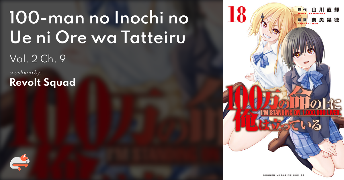 1  Chapter 9 - 100-man no Inochi no Ue ni Ore wa Tatteiru - MangaDex