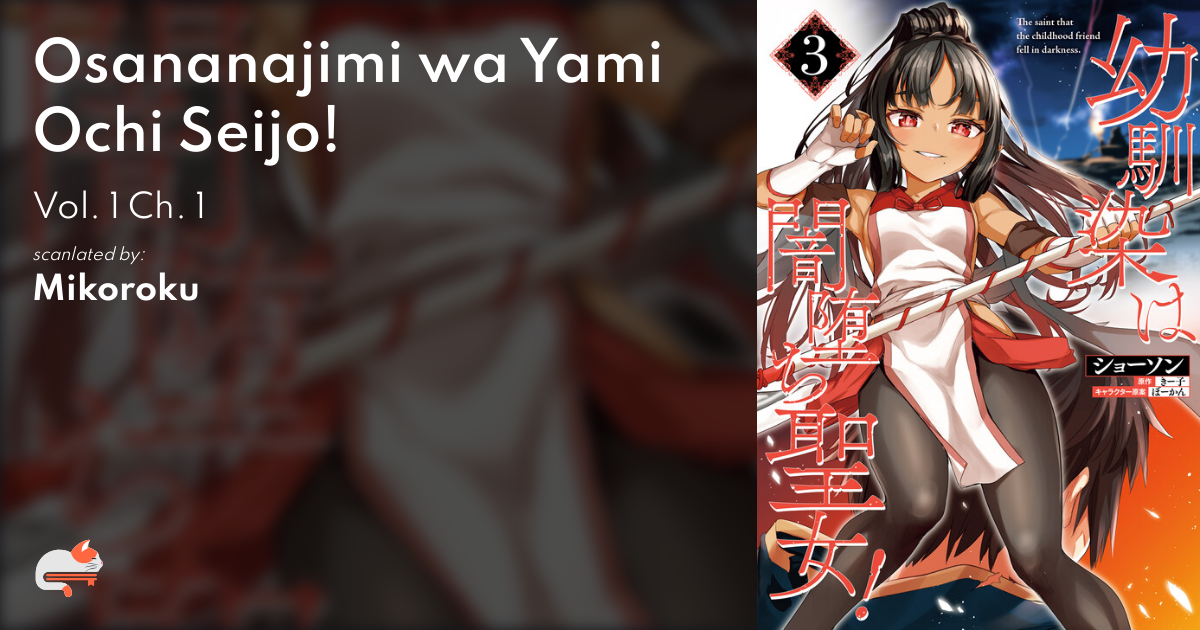 1 | Chapter 1 - Osananajimi wa Yami Ochi Seijo! - MangaDex