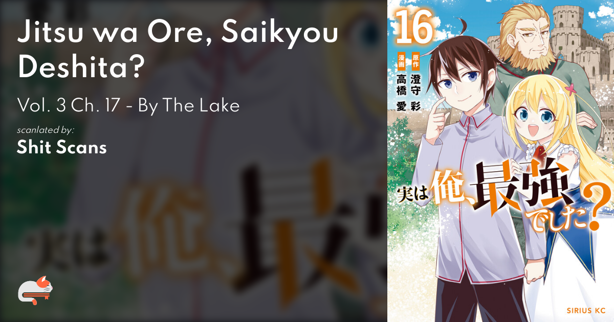 Read Jitsu Wa Ore, Saikyou Deshita? Chapter 17.1: By The Lake on  Mangakakalot