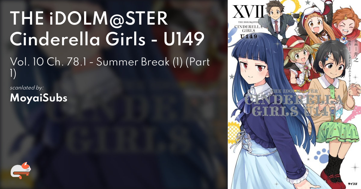 THE iDOLM@STER Cinderella Girls - U149 - Ch. 78.1 - Summer Break