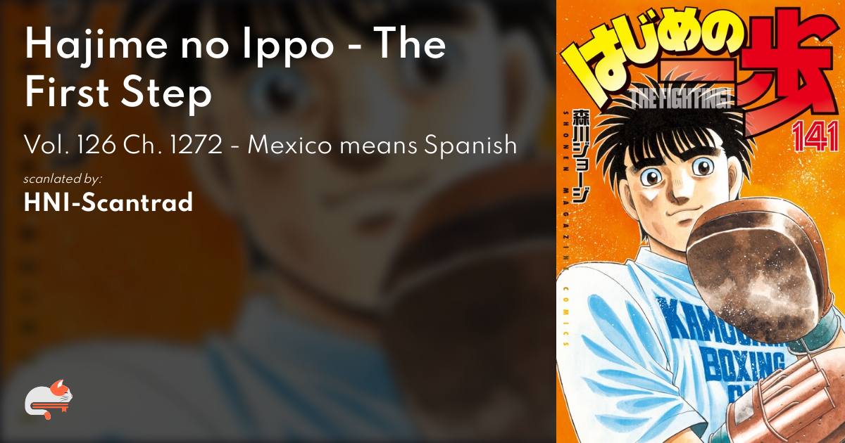 Hajime no Ippo - The First Step - Vol. 126 Ch. 1272 - Mexico means Spanish  | MangaDex Forums