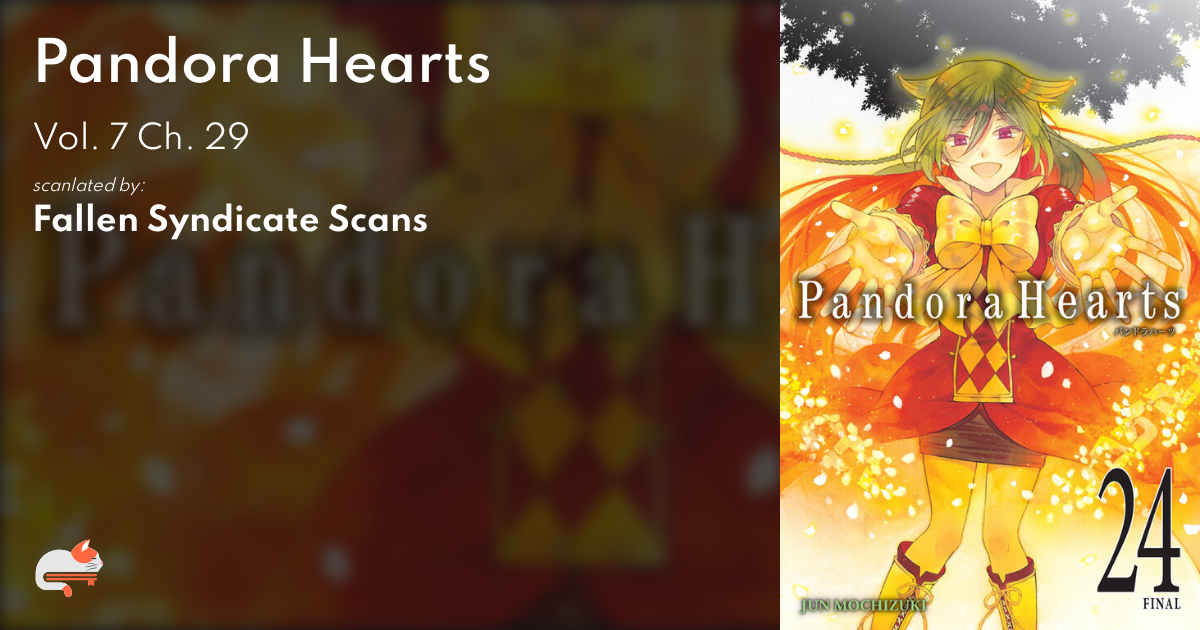 1 | Chapter 29 - Pandora Hearts - MangaDex