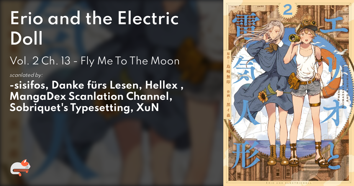 Erio and the Electric Doll - Vol. 2 Ch. 13 - Fly Me To The Moon - MangaDex