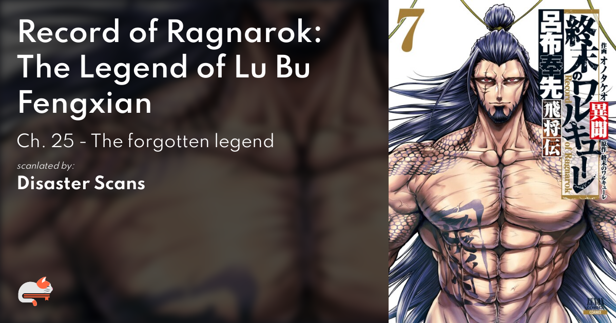 Read Shuumatsu No Valkyrie: The Legend Of Lu Bu Fengxian Chapter 25: The  Forgotten Legend - Manganelo