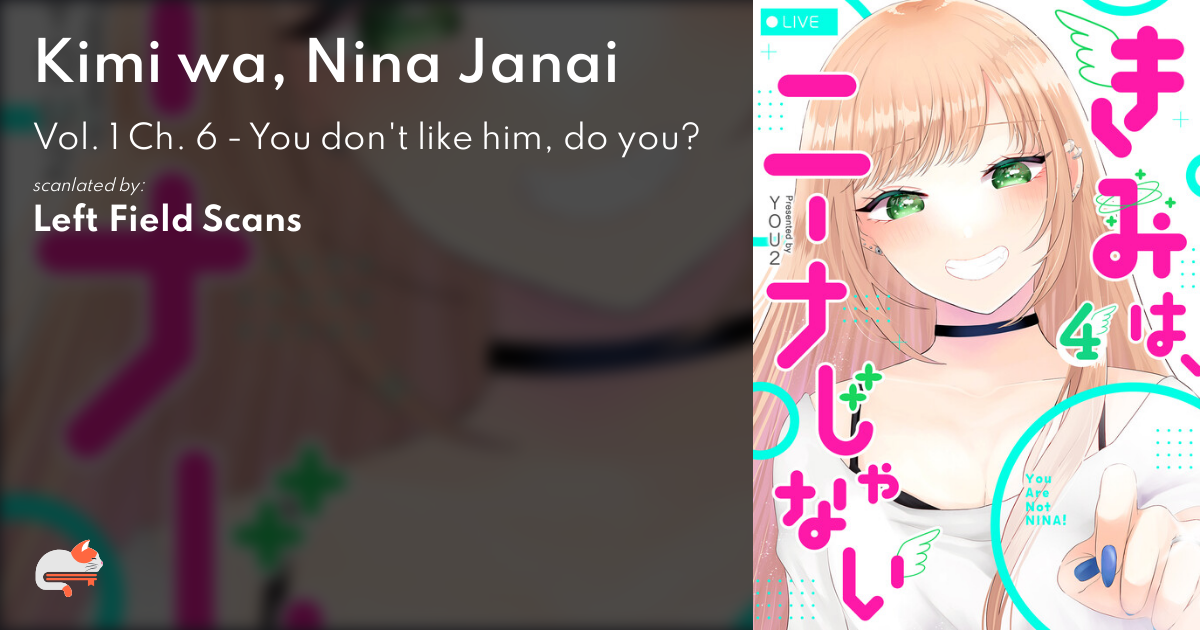 Kimi Wa Nina Janai Chapter 1 bcac886b-3469-48af-874a-f82222304890