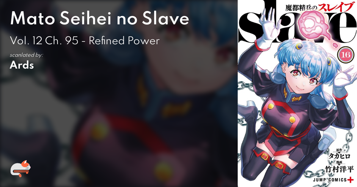 Disc] Mato Seihei no Slave - Chapter 95: Refined Power (Ardesc