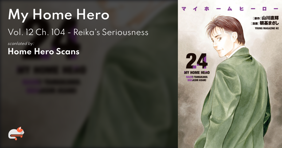 Read My Home Hero Chapter 104: Reika's Seriousness - Mangadex