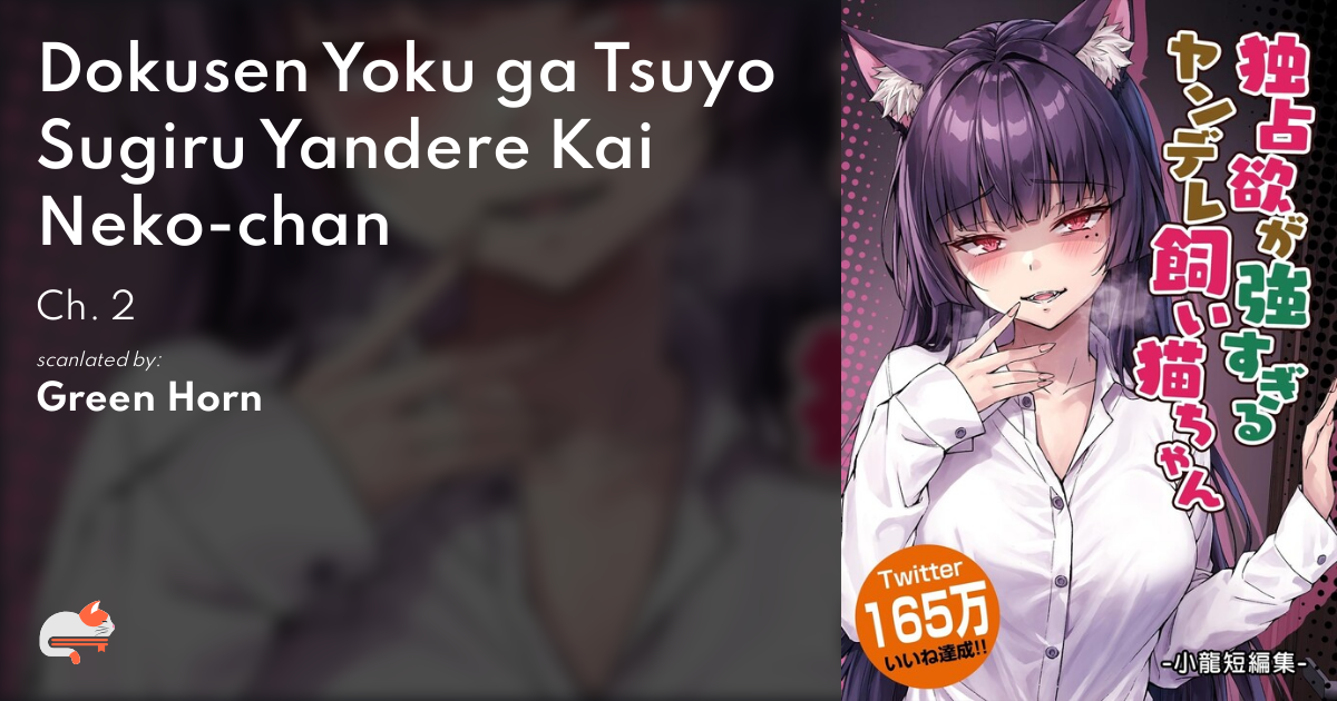 The Yandere Cat Is Overly Domineering MangaDex