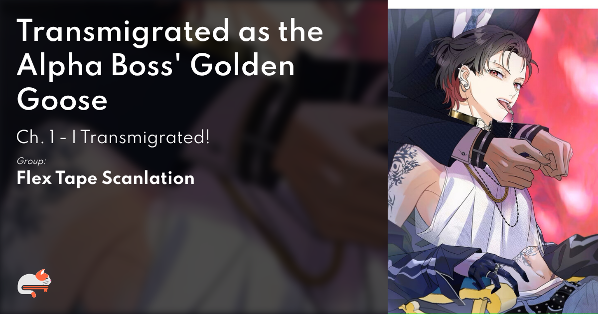 the golden goose dressed as an alpha boss chapter 1 Transmigrated As The Alpha Boss Golden Goose Aonde Ler