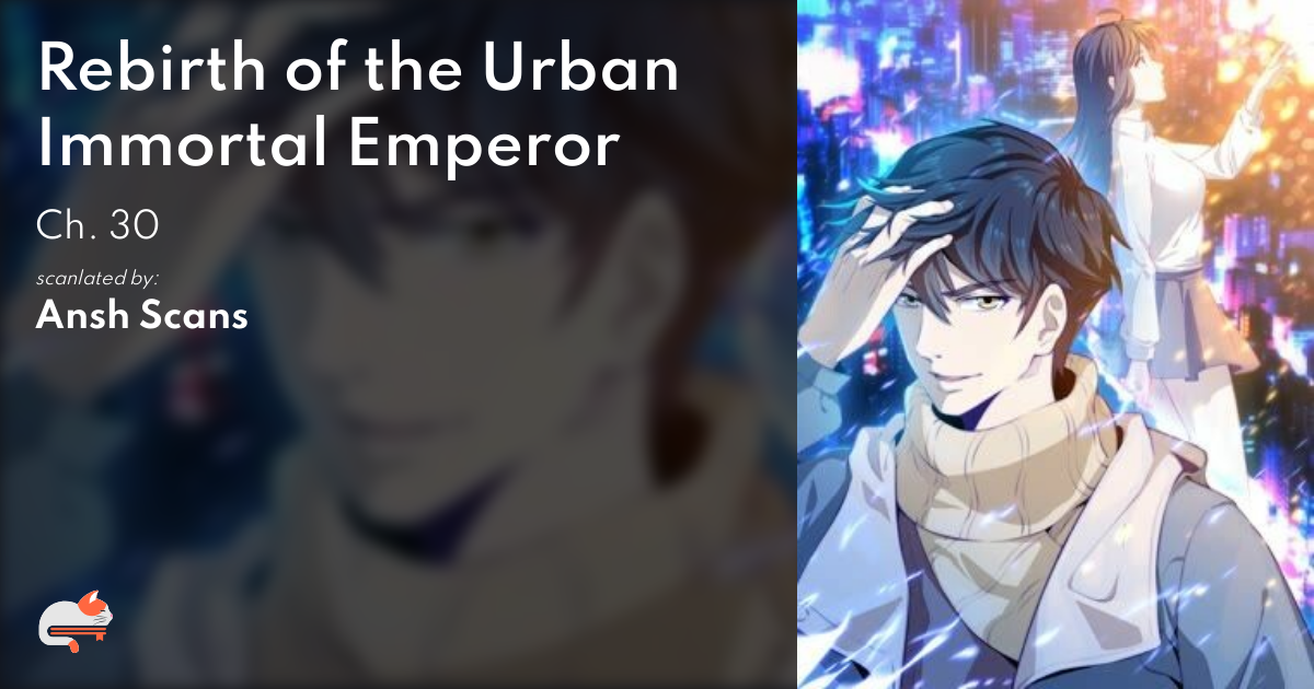 Rebirth of the First Urban Immortal Emperor (2023)