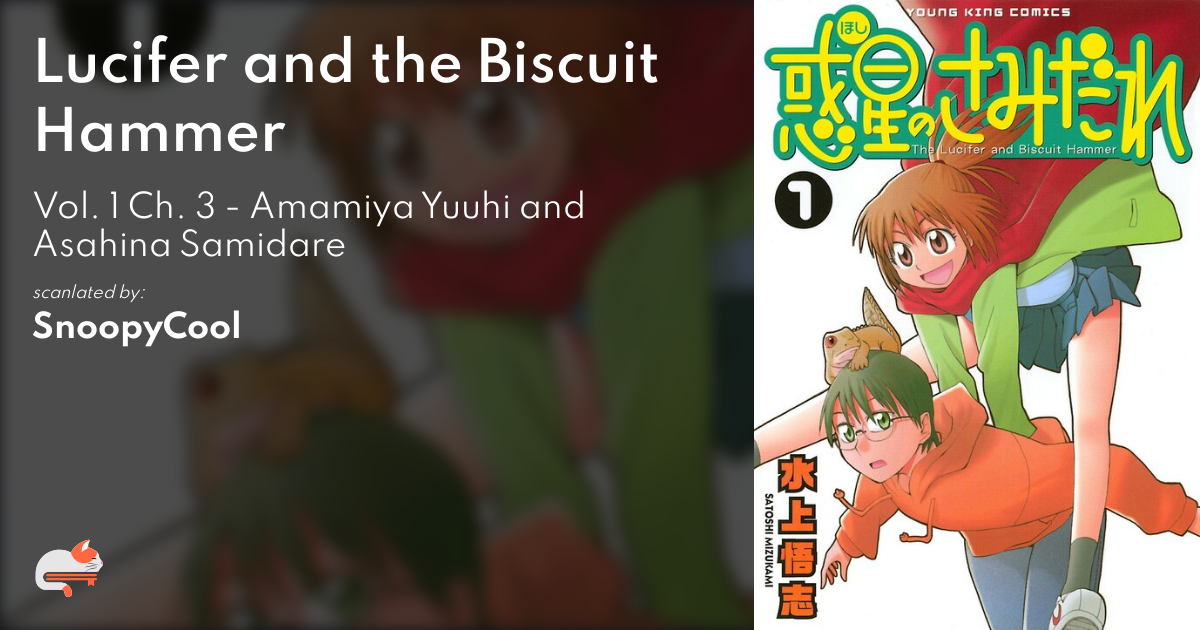 Lucifer And The Biscuit Hammer Vol 1 Ch 3 Amamiya Yuuhi And Asahina Samidare Mangadex Forums 7047