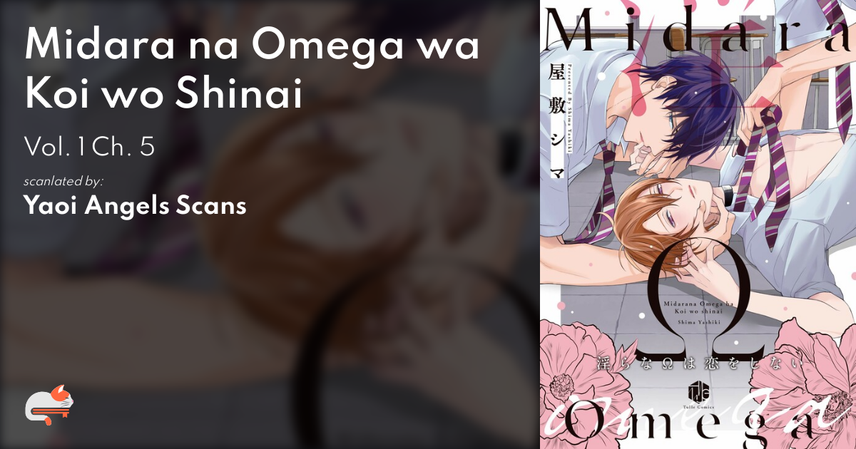 Midara na Omega wa Koi wo Shinai Vol. 1 Ch. 5 MangaDex Forums