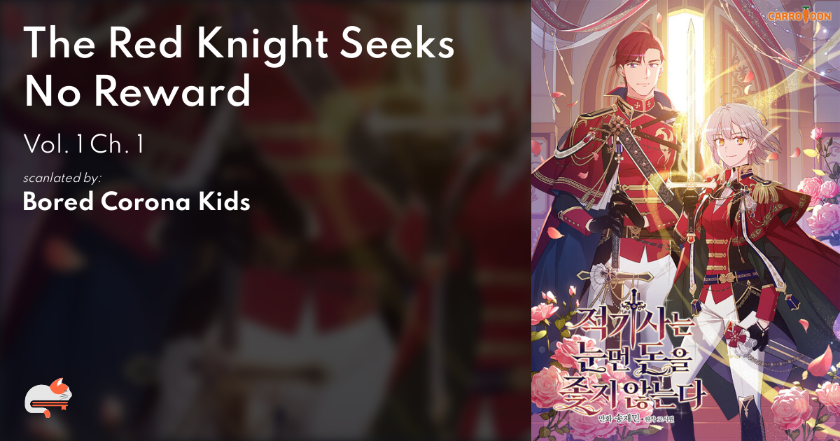 A Red Knight Does Not Blindly Follow Money Novel A Red Knight Does Not Blindly Follow Money - Vol. 1 Ch. 1 | MangaDex Forums