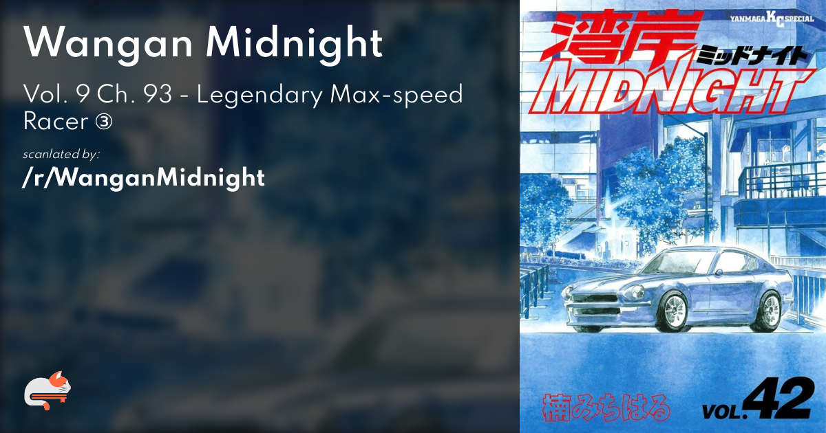 Wangan Midnight - Vol. 9 Ch. 93 - Legendary Max-speed Racer ③