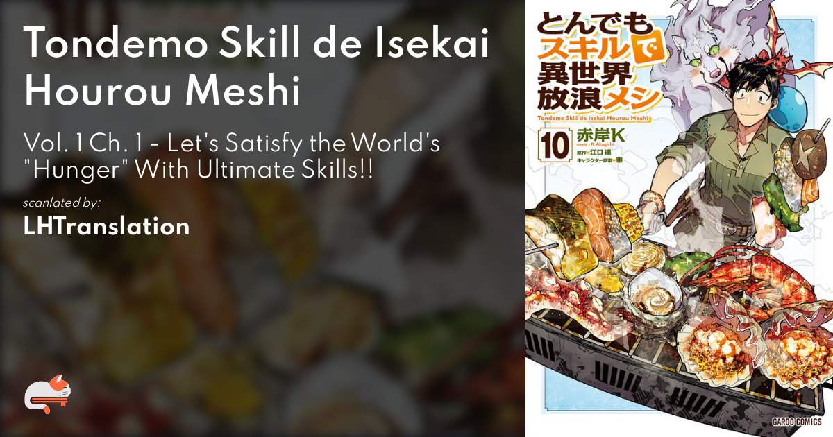 Tondemo Skill de Isekai Hourou Meshi chapter 1