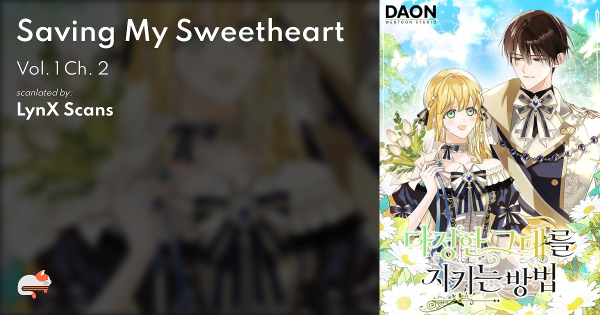 Saving My Sweetheart Ch 1 d7cb0bf2-763f-4f2b-86e7-159fcac8a04c