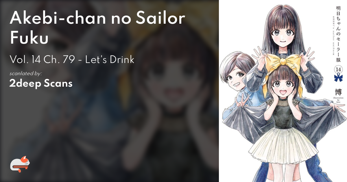 Akebi-chan no Sailor Fuku - Vol. 14 Ch. 79 - Let's Drink - MangaDex