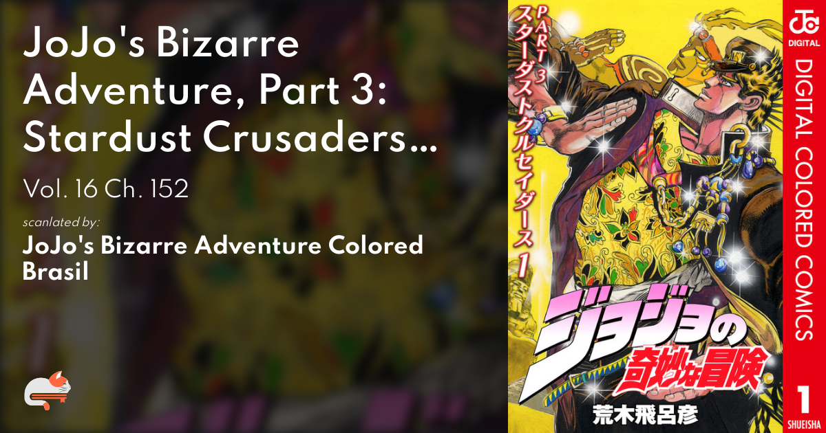 Stardust Crusaders - Chapter 39 [152] - JoJo's Bizarre