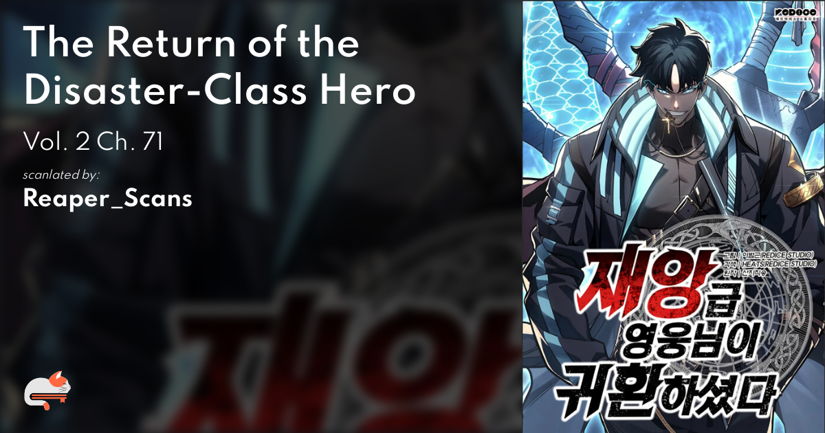 The Return of the Disaster-Class Hero