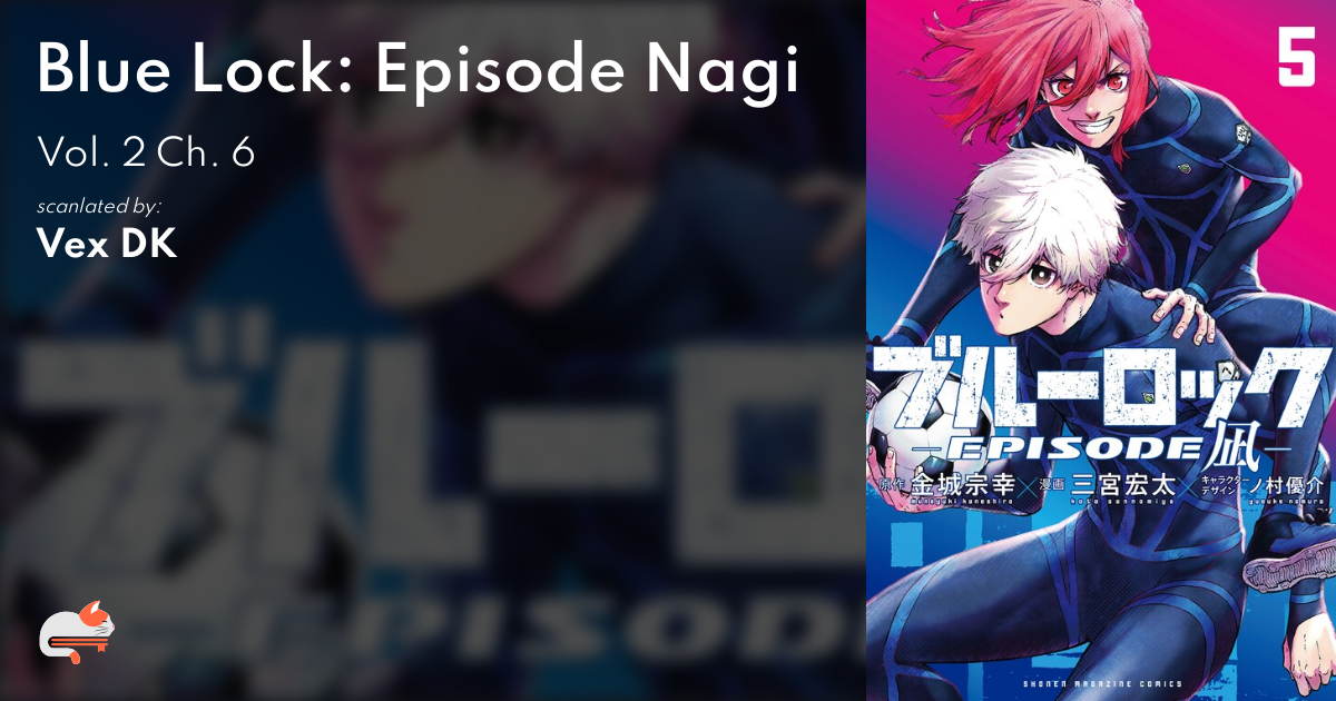 Manga Mogura RE on X: Blue Lock spin-off manga, about Seishiro Nagi, Blue  Lock - Episode Nagi vol 1 by Kouta Sannomiya (Tesla Note, Seishun  Soukanzu), Kaneshiro Muneyuki  / X