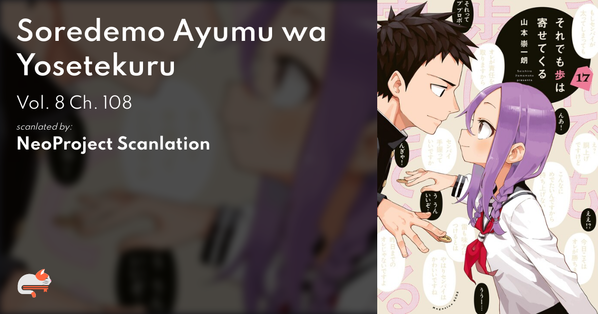 Soredemo Ayumu wa Yosetekuru Chapter 116 Discussion - Forums