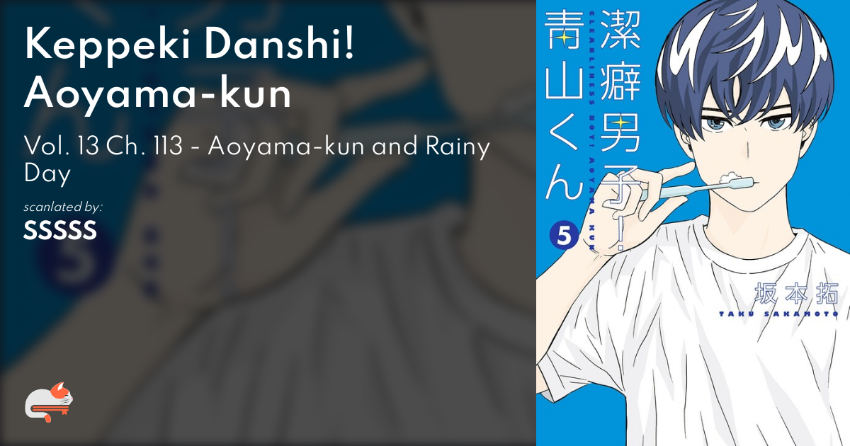 Keppeki Danshi! Aoyama kun Vol. 13 Ch. 113 Aoyama kun and Rainy Day, Keppeki  Danshi! Aoyama kun Vol. 13 Ch. 113 Aoyama kun and Rainy Day Page 21 - Read  Free Manga Online at Ten Manga