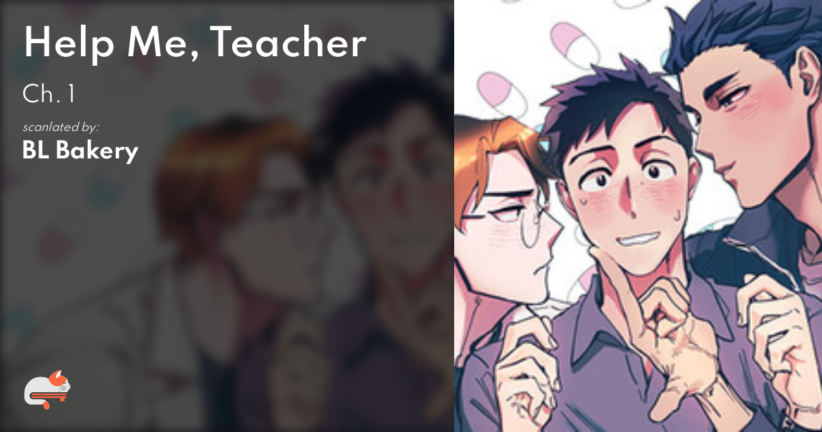 Help Me Teacher Chapter 1 ee76240e-68b1-4ce7-a86f-18c2dfca2d6d