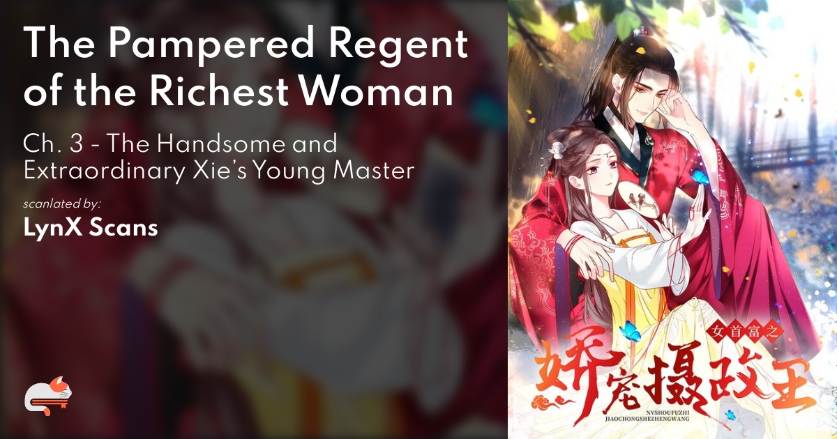 The Pampered Regent Of The Richest Woman f2ac76a0-c24a-40e7-bad4-c65ab0a531eb
