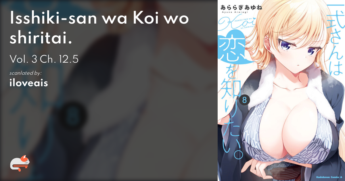 Manga Like Isshiki-san wa Koi wo Shiritai.