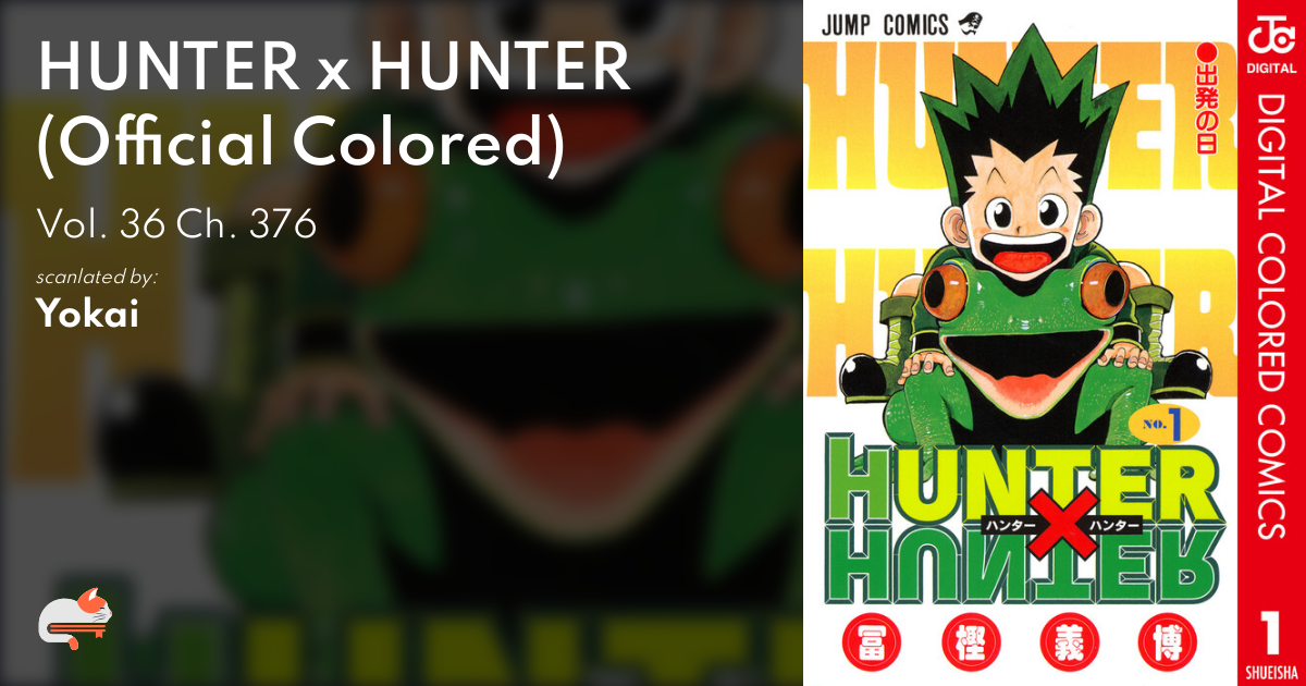 1 | Chapter 376 - HUNTER x HUNTER (Official Colored) - MangaDex