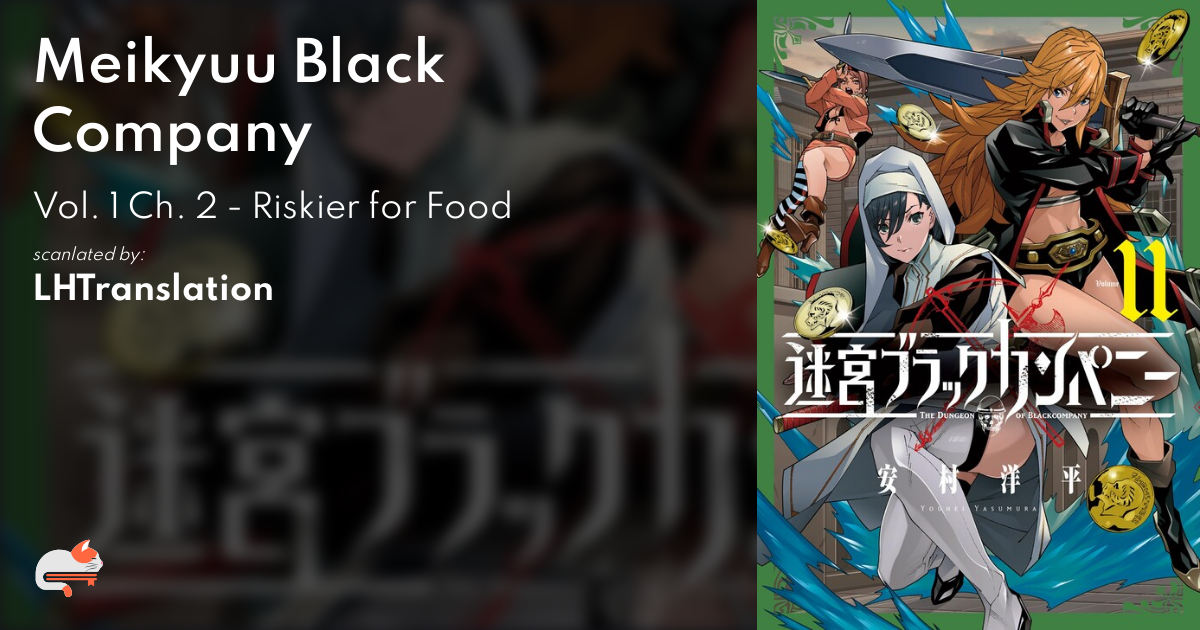 1  Chapter 2 - Meikyuu Black Company - MangaDex