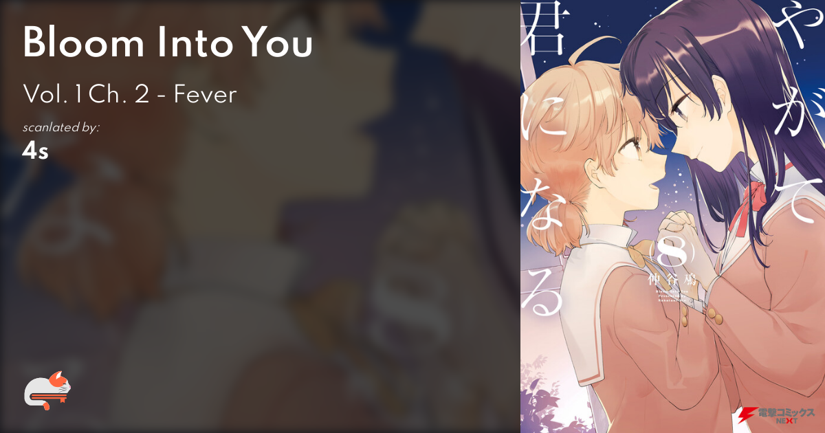 Bloom Into You - Vol. 1 Ch. 2 - Fever | MangaDex Forums