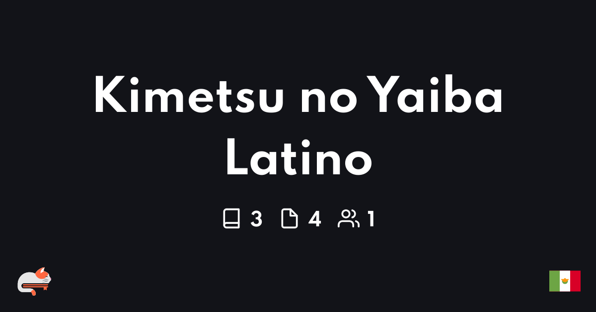 Kimetsu No Yaiba Latino