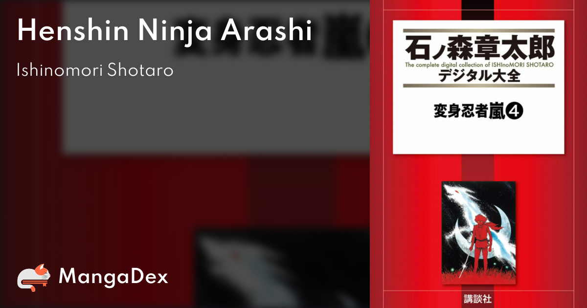 Henshin Ninja Arashi - MangaDex