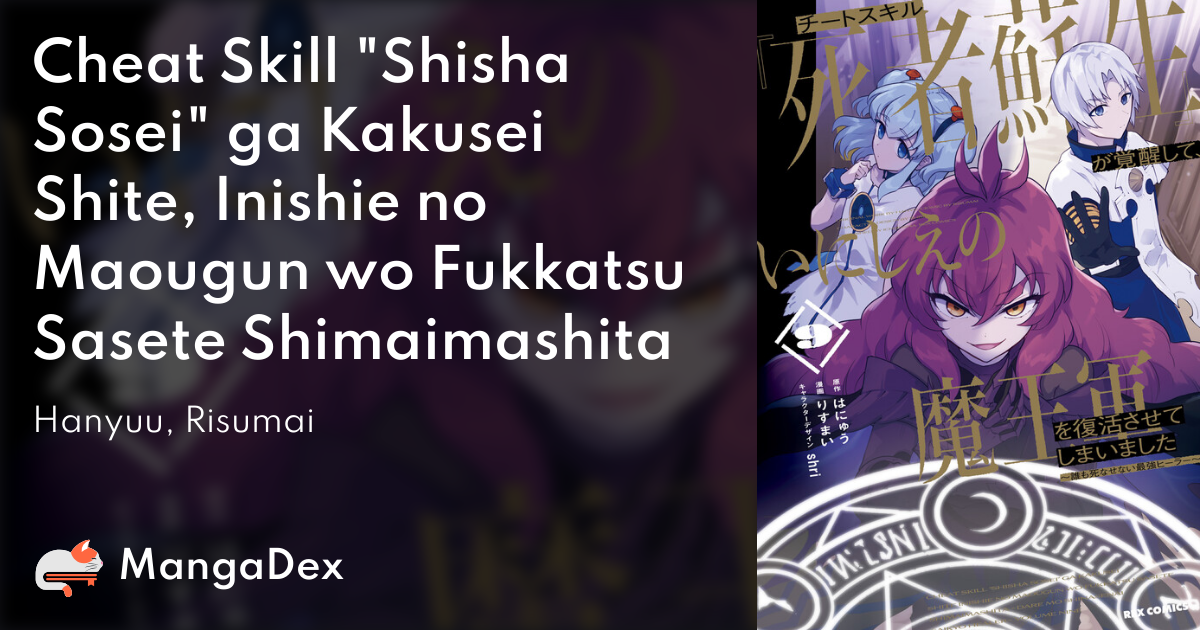 Awakened By My Cheat Skill Resurrection MangaDex