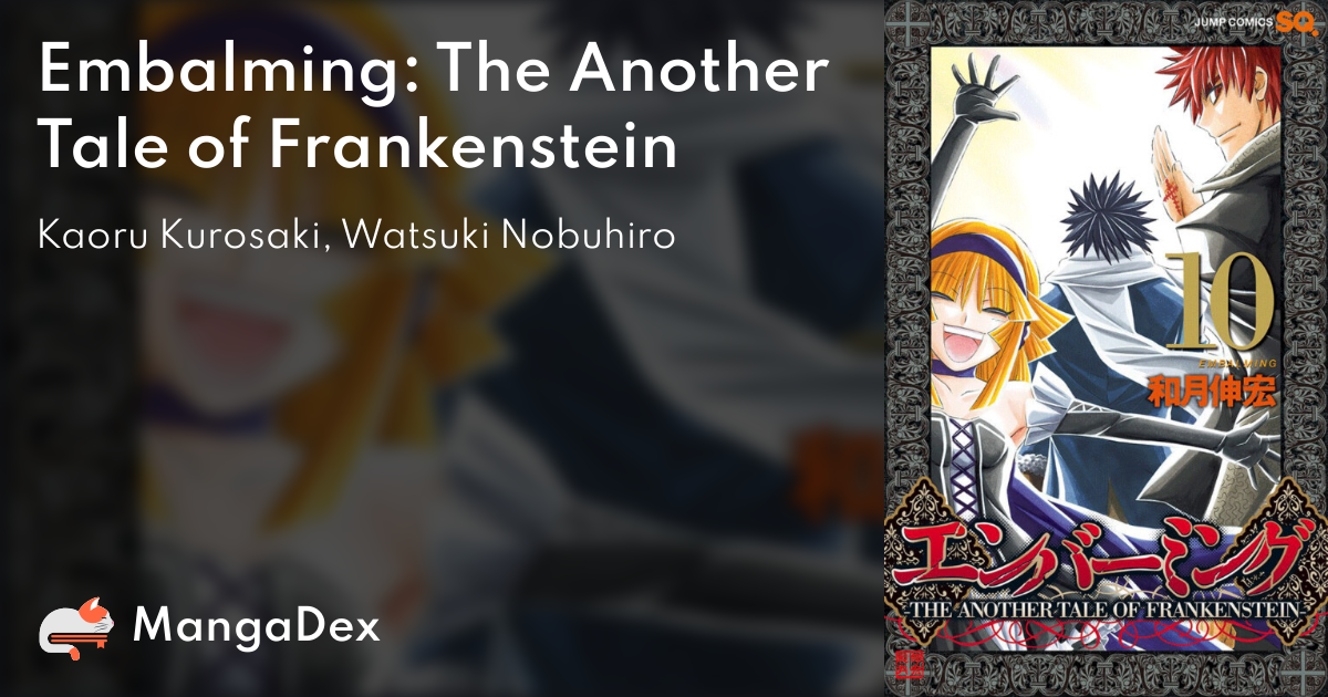 Embalming The Another Tale Of Frankenstein Mangadex