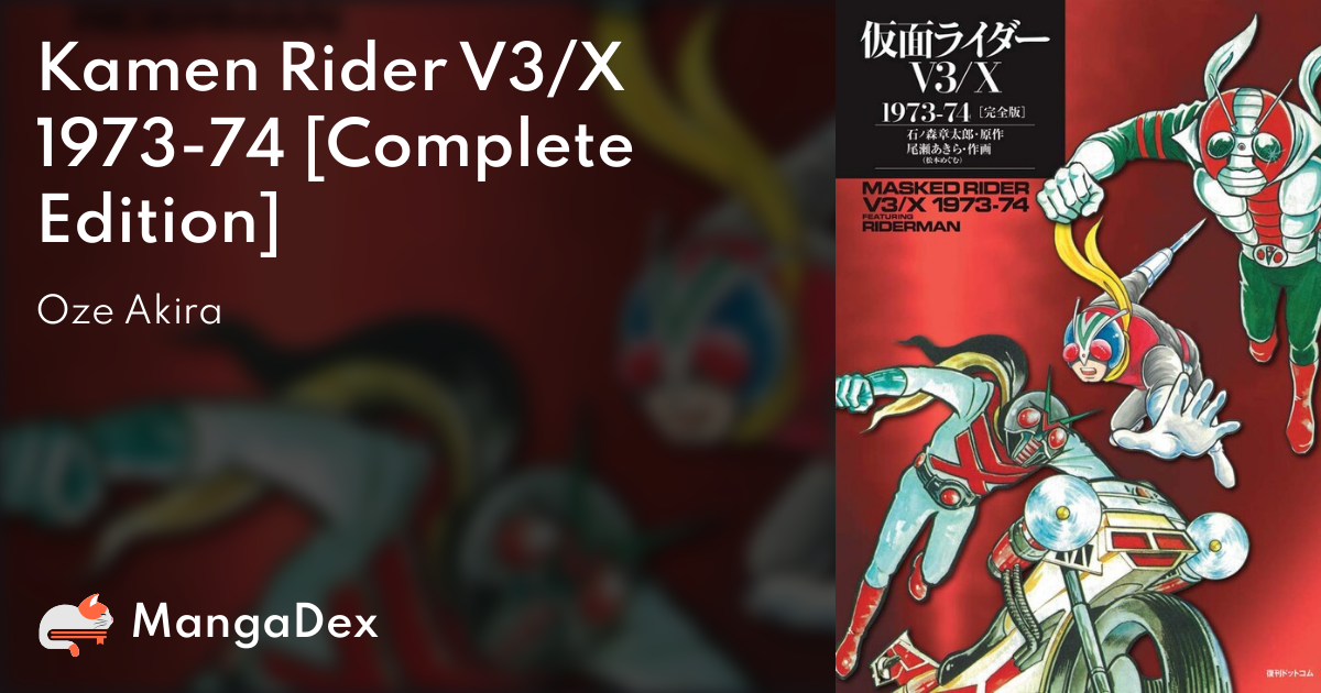 Kamen Rider V3/X 1973-74 [Complete Edition] - MangaDex