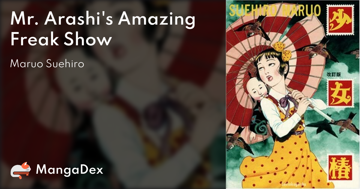 Manga Related Things (Tekkonkinkreet, Mr Arashi's Amazing Freak Show, Ping-Pong  Club) 