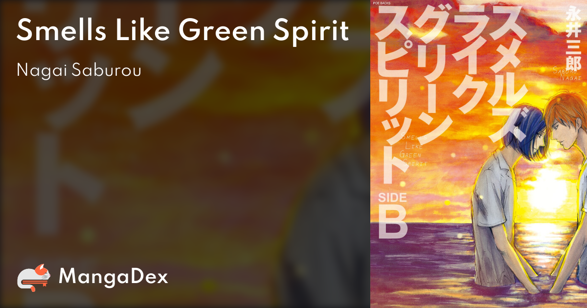 Smells Like Green Spirit 08a1d231-8f1c-4ef2-97a1-3103c5b7464f