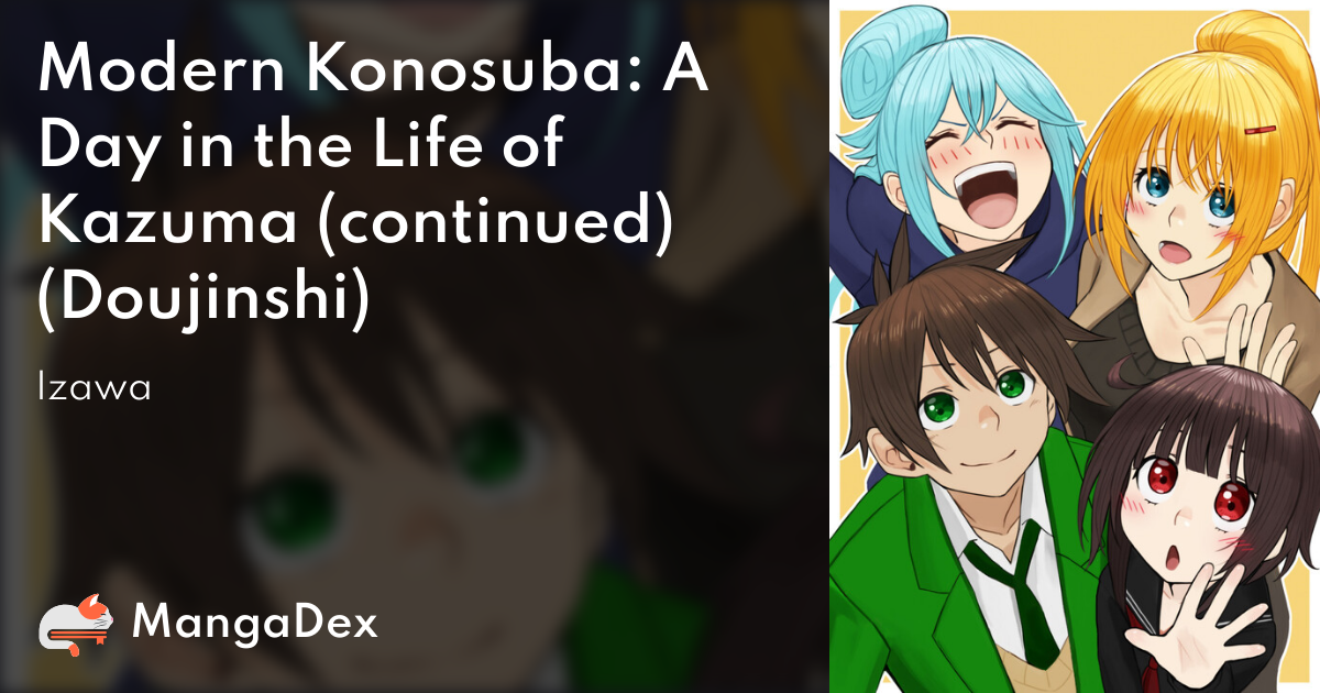 Modern Konosuba, A Day in the Life of Kazuma (continued), Ep 1 (by  @bhive003, TL by @Bone_Felinicity) : r/Konosuba