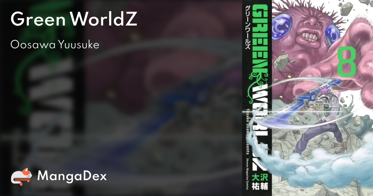 Green Worldz Mangadex