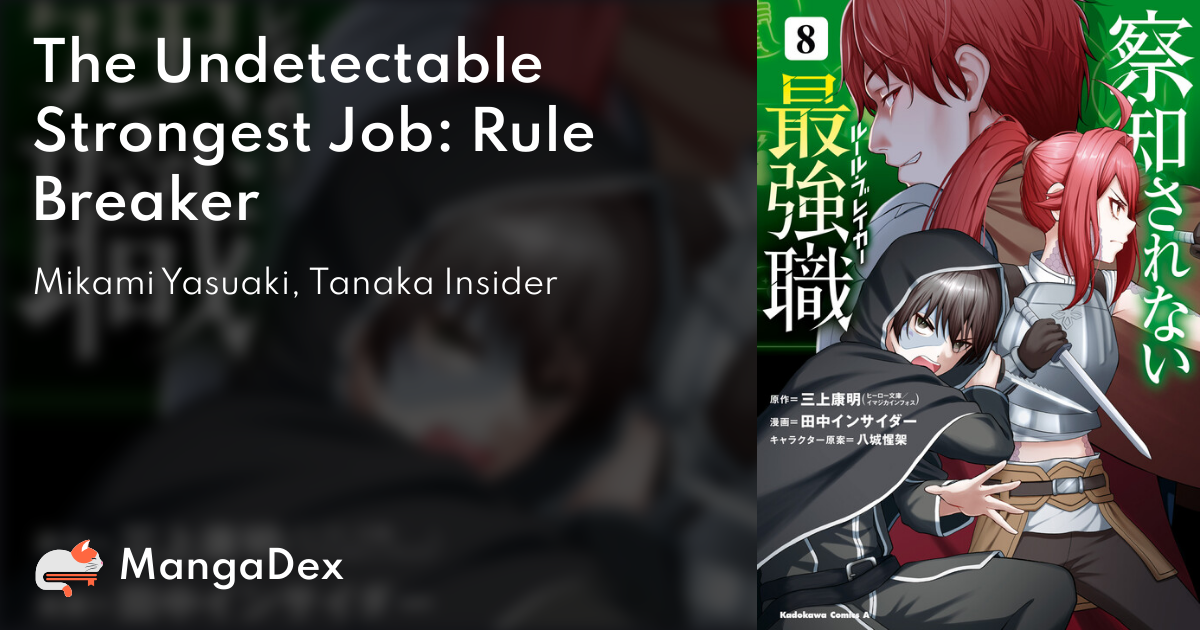 The Undetectable Strongest Job: Rule Breaker 0a9b4835-032a-472b-b807-7e0950056536
