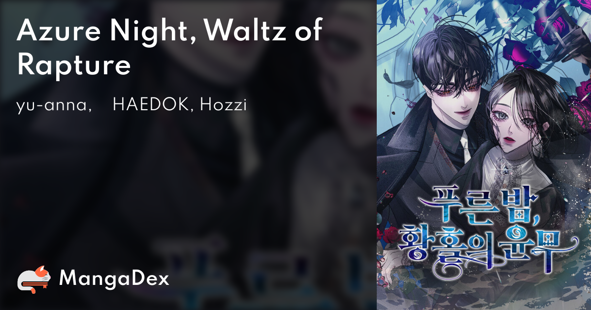 Azure Night, Waltz of Rapture Chapter 38 - MangaHasu