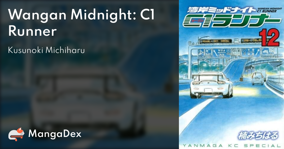 Wangan Midnight: C1 Runner - MangaDex