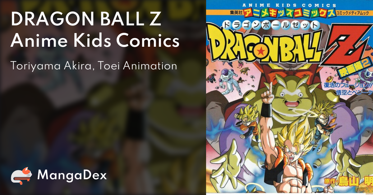 DRAGON BALL Z Anime Kids Comics - MangaDex