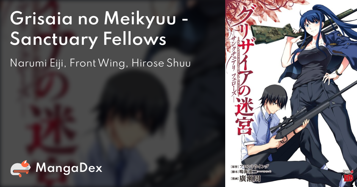 Grisaia no Meikyuu - Sanctuary Fellows - MangaDex